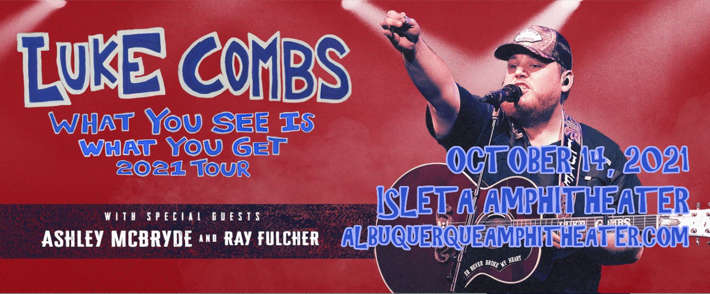 Luke Combs Tickets 14th October Isleta Amphitheater in Albuquerque, New Mexico