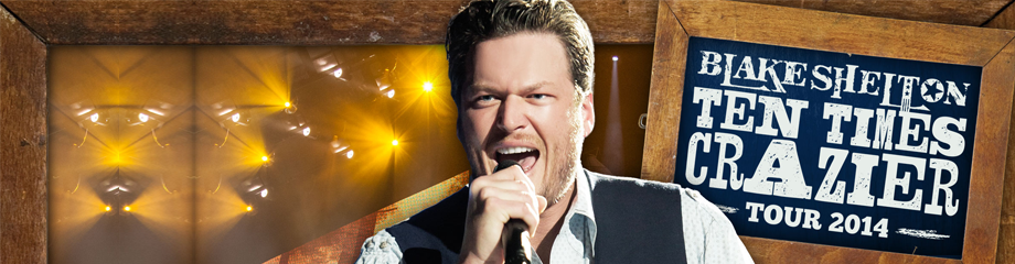 Blake Shelton: Ten Times Crazier Tour 2014