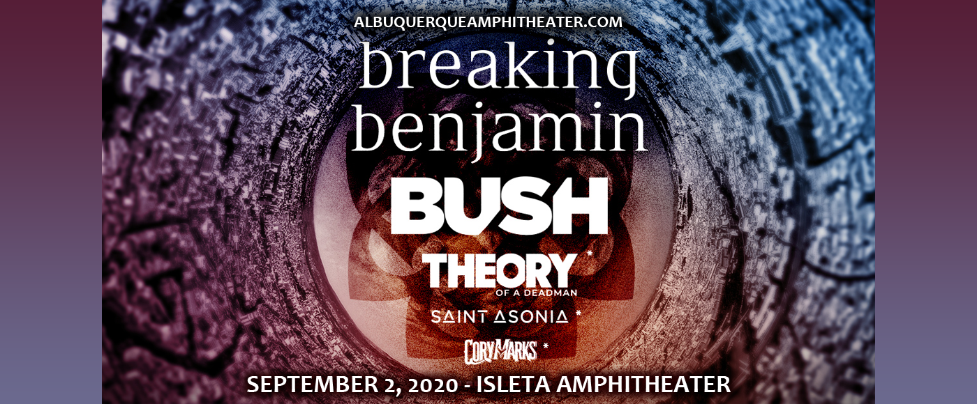 Breaking Benjamin & Bush [CANCELLED]